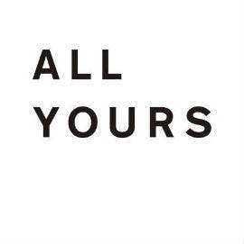 ALL YOURS