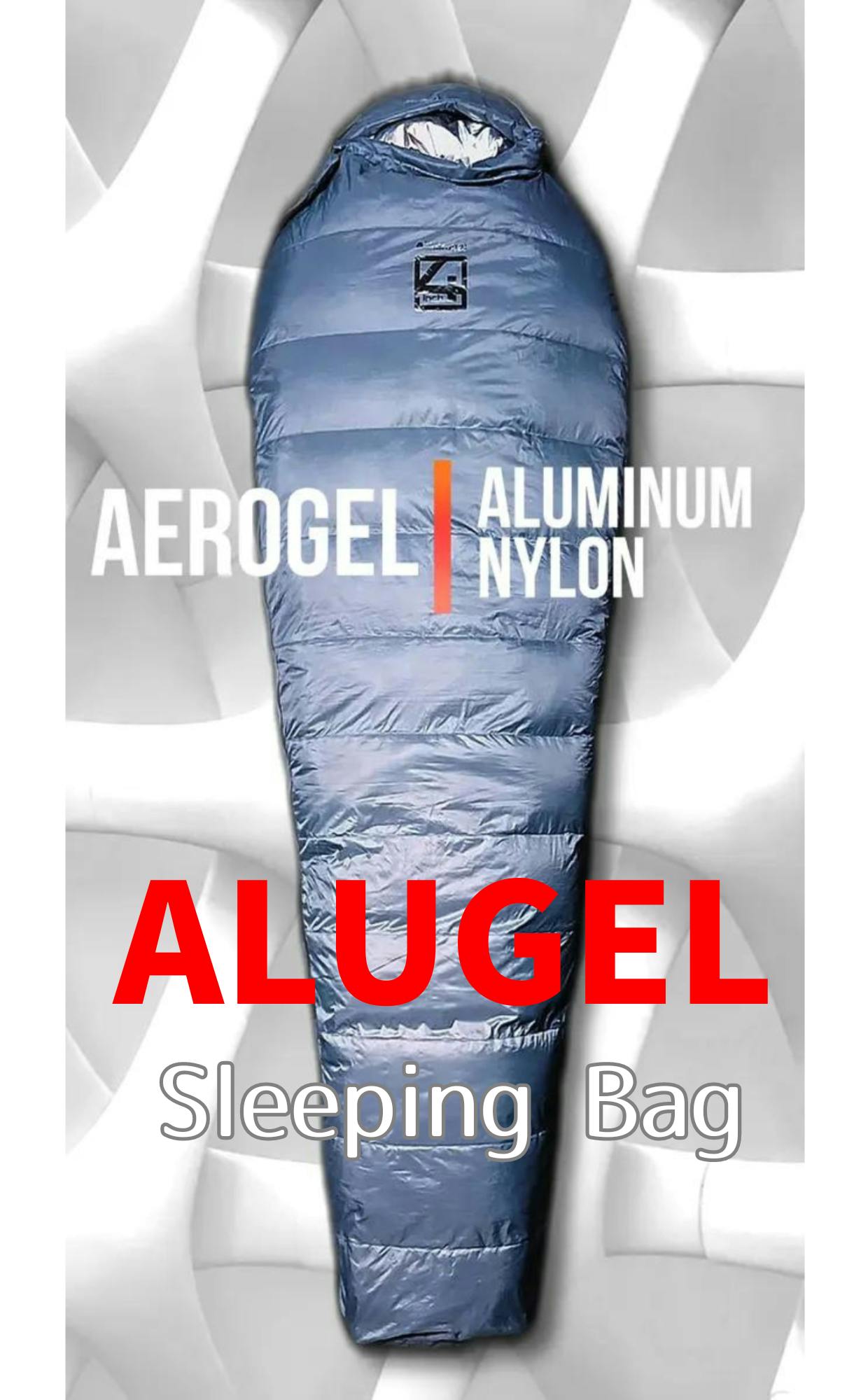 寝袋の最新版】アルミシート+宇宙服素材の「ALUGEL」誕生 寝袋の最新版】アルミシート+宇宙服素材の「ALUGEL」誕生