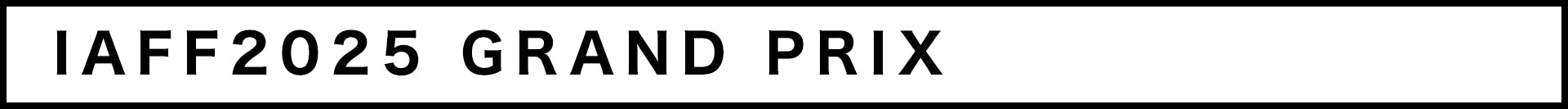 IAFF2025 GRAND PRIX 
