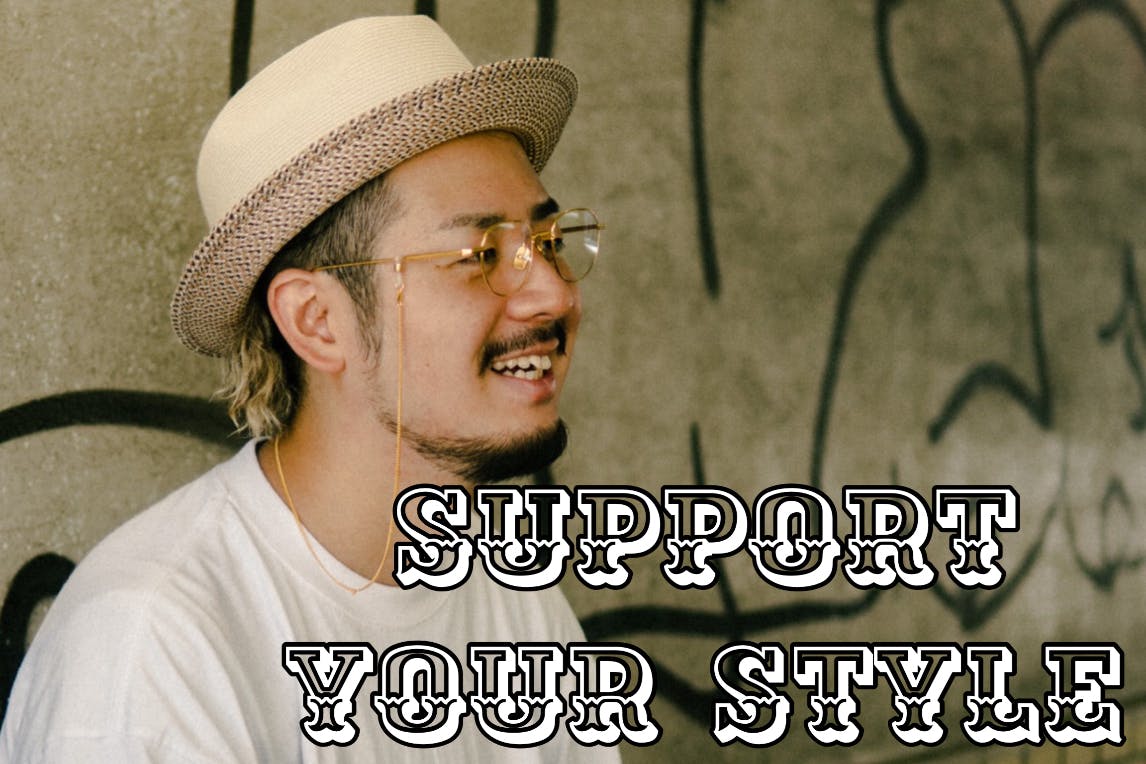 Support Your Style