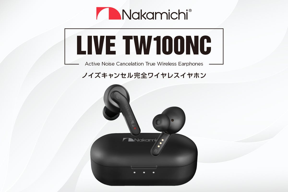 低価大特価Nakamichi ノイズキャンセル完全ワイヤレスイヤホン LIVE TW100NC ブラック その他