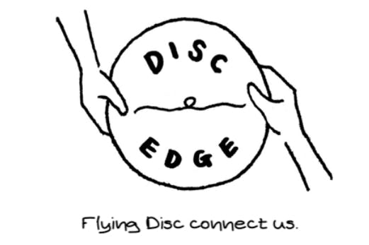 【DISC EDGE】 〜日本のフライングディスク人口を増やす〜