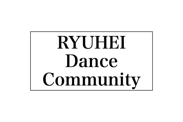 RYUHEI Dance Community
