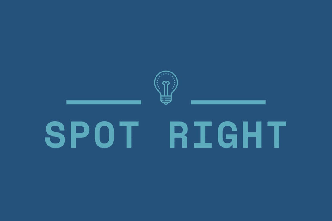 SPOT RIGHT